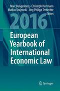 Bungenberg / Herrmann / Krajewski |  European Yearbook of International Economic Law 2016 | Buch |  Sack Fachmedien