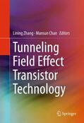 Chan / Zhang |  Tunneling Field Effect Transistor Technology | Buch |  Sack Fachmedien