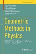 Kielanowski / Ali / Voronov |  Geometric Methods in Physics | Buch |  Sack Fachmedien