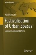 Cudny |  Festivalisation of Urban Spaces | Buch |  Sack Fachmedien