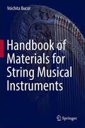Bucur |  Handbook of Materials for Stringed Musical Instruments | Buch |  Sack Fachmedien