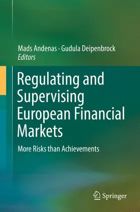 Deipenbrock / Andenas |  Regulating and Supervising European Financial Markets | Buch |  Sack Fachmedien