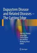 Werker / Dias / Eaton |  Dupuytren Disease and Related Diseases | Buch |  Sack Fachmedien