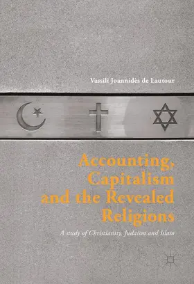Joannidès de Lautour / Lautour |  Accounting, Capitalism and the Revealed Religions | Buch |  Sack Fachmedien