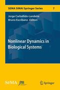 Escribano / Carballido-Landeira |  Nonlinear Dynamics in Biological Systems | Buch |  Sack Fachmedien