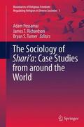 Possamai / Turner / Richardson |  The Sociology of Shari¿a: Case Studies from around the World | Buch |  Sack Fachmedien