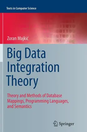 Majkic / Majkic |  Big Data Integration Theory | Buch |  Sack Fachmedien