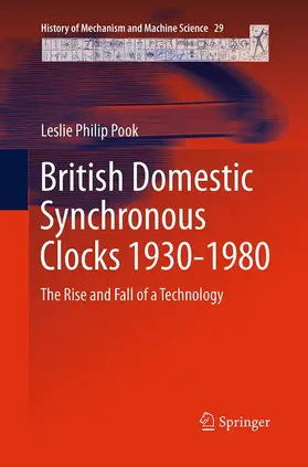 Pook |  British Domestic Synchronous Clocks 1930-1980 | Buch |  Sack Fachmedien