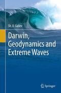 Galiev |  Darwin, Geodynamics and Extreme Waves | Buch |  Sack Fachmedien