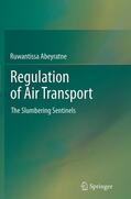Abeyratne |  Regulation of Air Transport | Buch |  Sack Fachmedien