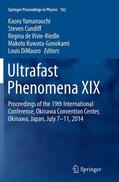 Yamanouchi / Cundiff / DiMauro |  Ultrafast Phenomena XIX | Buch |  Sack Fachmedien