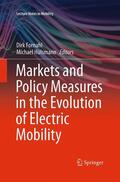 Hülsmann / Fornahl |  Markets and Policy Measures in the Evolution of Electric Mobility | Buch |  Sack Fachmedien