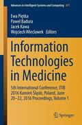 Pietka / Pietka / Wieclawek |  Information Technologies in Medicine | Buch |  Sack Fachmedien