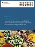 Bundesamt für Verbraucherschutz und Lebensmittelsicherheit (BVL) |  Berichte zur Lebensmittelsicherheit 2014 | Buch |  Sack Fachmedien