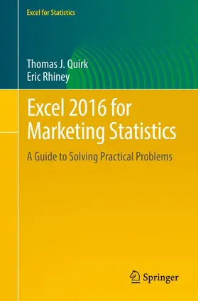 Quirk / Rhiney |  Excel 2016 for Marketing Statistics | Buch |  Sack Fachmedien