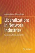 Belloc / Nicita |  Liberalizations in Network Industries | Buch |  Sack Fachmedien