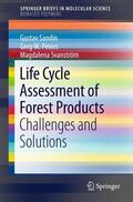 Sandin / M. Peters / Svanström |  Life Cycle Assessment of Forest Products | Buch |  Sack Fachmedien