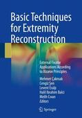 Çakmak / Sen / Sen |  Basic Techniques for Extremity Reconstruction | Buch |  Sack Fachmedien