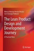 Trabasso / Pessôa / Pessoa |  The Lean Product Design and Development Journey | Buch |  Sack Fachmedien