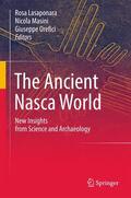 Lasaponara / Orefici / Masini |  The Ancient Nasca World | Buch |  Sack Fachmedien