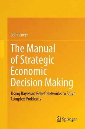 Grover |  The Manual of Strategic Economic Decision Making | Buch |  Sack Fachmedien