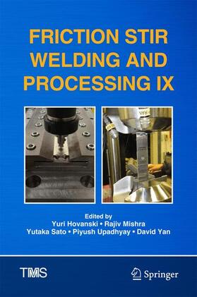 Hovanski / Mishra / Yan | Friction Stir Welding and Processing IX | Buch | sack.de