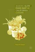 Geraci |  Making Slow Food Fast in California Cuisine | Buch |  Sack Fachmedien