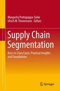 Protopappa-Sieke / Thonemann |  Supply Chain Segmentation | Buch |  Sack Fachmedien