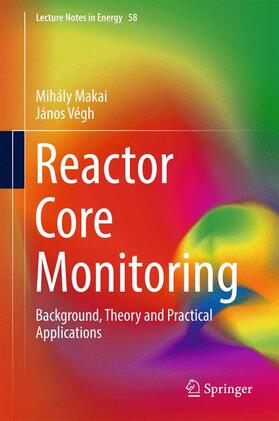 Végh / Makai | Reactor Core Monitoring | Buch | sack.de