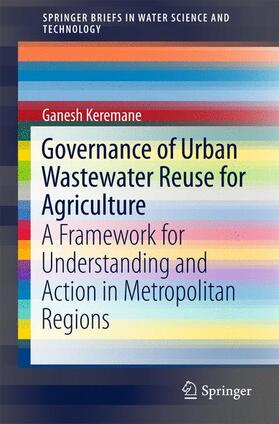 Keremane | Governance of Urban Wastewater Reuse for Agriculture | Buch | sack.de