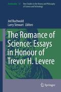 Stewart / Buchwald |  The Romance of Science: Essays in Honour of Trevor H. Levere | Buch |  Sack Fachmedien