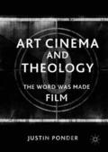 Ponder |  Art Cinema and Theology | Buch |  Sack Fachmedien