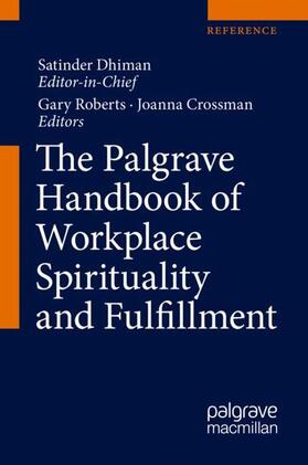 Roberts / Crossman | The Palgrave Handbook of Workplace Spirituality and Fulfillment | Buch | sack.de