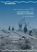 Adams / Walicek |  Guantánamo and American Empire | Buch |  Sack Fachmedien