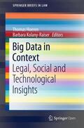 Hoeren / Kolany-Raiser |  Big Data in Context - Legal, Social and Technological Insights | Buch |  Sack Fachmedien