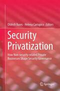 Carrapico / Bures |  Security Privatization | Buch |  Sack Fachmedien