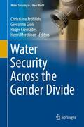 Fröhlich / Gioli / Cremades |  Water Security Across the Gender Divide | eBook | Sack Fachmedien