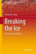 Frick |  Breaking the Ice | Buch |  Sack Fachmedien