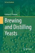 Stewart |  Brewing and Distilling Yeasts | Buch |  Sack Fachmedien
