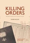 Akçam |  Killing Orders | Buch |  Sack Fachmedien