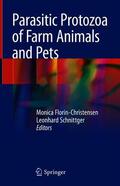 Schnittger / Florin-Christensen |  Parasitic Protozoa of Farm Animals and Pets | Buch |  Sack Fachmedien