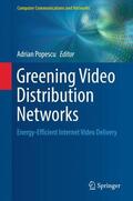 Popescu |  Greening Video Distribution Networks | Buch |  Sack Fachmedien
