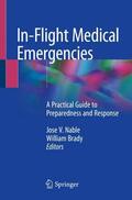 Brady / Nable |  In-Flight Medical Emergencies | Buch |  Sack Fachmedien