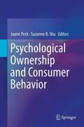 Shu / Peck |  Psychological Ownership and Consumer Behavior | Buch |  Sack Fachmedien