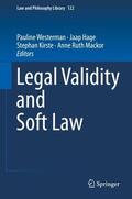 Westerman / Mackor / Hage |  Legal Validity and Soft Law | Buch |  Sack Fachmedien