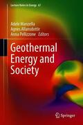 Manzella / Allansdottir / Pellizzone |  Geothermal Energy and Society | Buch |  Sack Fachmedien