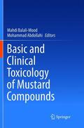 Abdollahi / Balali-Mood |  Basic and Clinical Toxicology of Mustard Compounds | Buch |  Sack Fachmedien