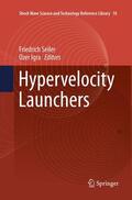 Igra / Seiler |  Hypervelocity Launchers | Buch |  Sack Fachmedien