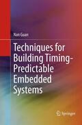Guan |  Techniques for Building Timing-Predictable Embedded Systems | Buch |  Sack Fachmedien