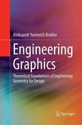Brailov |  Engineering Graphics | Buch |  Sack Fachmedien